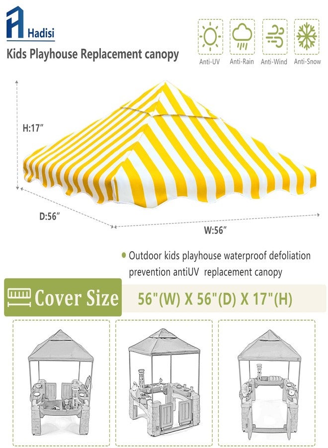 Hadisi Outdoor Kids Playhouse Replacement Canopy,Replacement Top Cover Suitable for Multiple Brands with The Same Size Kids' Playhouse of The Same Size. (Yellow 56" W x 56" D x17 H) - Image 2